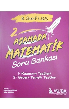 8.Sınıf LGS 2 Aşamada Matematik Soru Bankası- Muba Yayınları