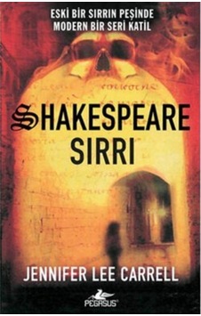 Shakespeare Sırrı - Eski Bir Sırrın Peşinde Modern Bir Seri