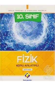 10.Fizik Konu Anlatımlı - Necati Dursun - Final Yayıncılık