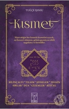 Kısmet - Tuğçe Işınsu - Feniks Yayınları Kısmet - Tuğçe Işınsu - Feniks Yayınları