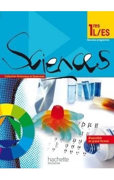 SCIENCES 1ere L et ES 9782011355737 SCIENCES 1ere L et ES 9782011355737
