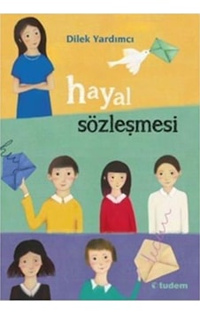 Tudem Yayınları Hayal Sözleşmesi Dilek Yardımcı Tudem Yayınları Hayal Sözleşmesi Dilek Yardımcı