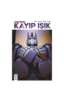 Transformers Kayıp Işık Bölüm 8 Kapak - A - James Robertson - Presstij Kitap Transformers Kayıp Işık Bölüm 8 Kapak - A - James Robertson - Presstij Kitap