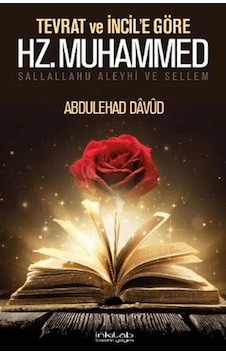 Tevrat Ve İncil E Göre Hz. Muhammed S.a.v.