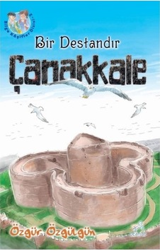 Bir Destandır Çanakkale - Vehbi Vakkasoğlu - Nesil Yayınları Bir Destandır Çanakkale - Vehbi Vakkasoğlu - Nesil Yayınları