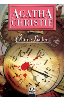 Ölüm Saatleri - Agatha Christie - Altın Kitaplar Ölüm Saatleri - Agatha Christie - Altın Kitaplar