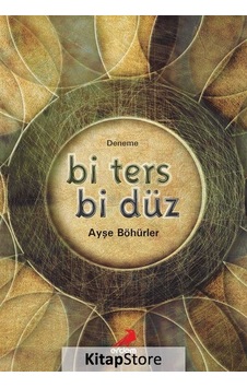 Bi Ters Bi Düz - Ayşe Böhürler - Erdem Yayınları Bi Ters Bi Düz - Ayşe Böhürler - Erdem Yayınları