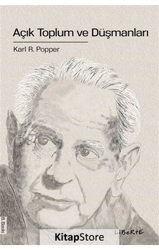 Açık Toplum ve Düşmanları - Karl Popper - Liberte Açık Toplum ve Düşmanları - Karl Popper - Liberte