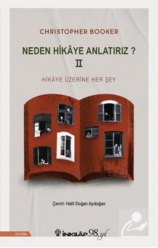 Neden Hikaye Anlatırız 2 / Christopher Booker Neden Hikaye Anlatırız 2 / Christopher Booker