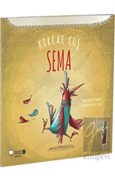 Redhouse Kidz Yayınları - Korkak Kuş Sema