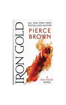 Iron Gold (Red Rising 4) 9781473646575 Iron Gold (Red Rising 4) 9781473646575