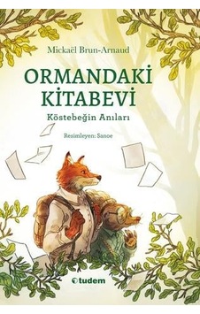 Tudem Edebiyat-ormandaki Kitabevi: Köstebeğin Anıları Tudem Edebiyat-ormandaki Kitabevi: Köstebeğin Anıları