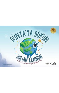 Dünya'ya Dokun - Julian Lennon - Bart Davis - Koala Kitap Dünya'ya Dokun - Julian Lennon - Bart Davis - Koala Kitap