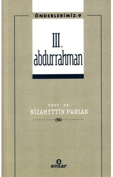 3. Abdurrahman - Önderlerimiz - 9 - Nizamettin Parlak - Ensar Neşriyat 3. Abdurrahman - Önderlerimiz - 9 - Nizamettin Parlak - Ensar Neşriyat