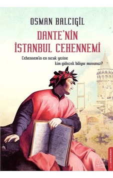 Dante'Nin Istanbul Cehennemi / Osman Balcıgil (90309920) Dante'Nin Istanbul Cehennemi / Osman Balcıgil (90309920)