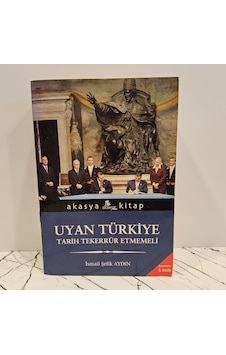 Uyan Türkiye -tarih Tekerrür Etmemeli -
