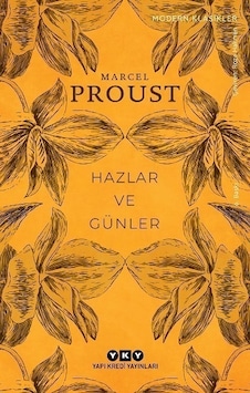Hazlar ve Günler - Marcel Proust - Yapı Kredi Yayınları Hazlar ve Günler - Marcel Proust - Yapı Kredi Yayınları