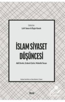 İslam Siyaset Düşüncesi - İlem Yayınları