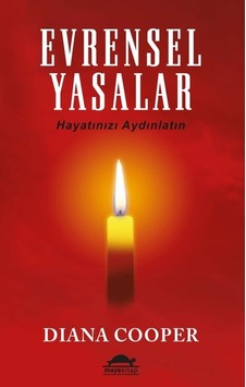 Evrensel Yasalar - Diana Cooper - Maya Kitap Evrensel Yasalar - Diana Cooper - Maya Kitap