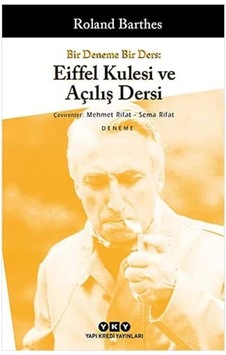 Bir Deneme Bir Ders: Eiffel Kulesi Ve Açılış Dersi