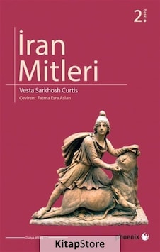 İran Mitleri - vesta Sarkhosh Curtis