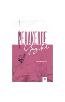Perakende Yazılar / Fatma Bayram Perakende Yazılar / Fatma Bayram