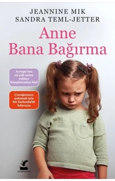 Lb Anne Bana Bağırma