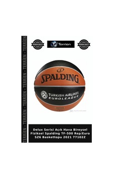 Delux Serisi Açık Hava Bireysel Fiziksel Spalding Tf-500 Rep/euro Sz6 Baskettopu 2021 77102z Delux Serisi Açık Hava Bireysel Fiziksel Spalding Tf-500 Rep/euro Sz6 Baskettopu 2021 77102z