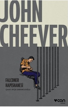 Falconer Hapishanesi - John Cheever - Can Yayınları
