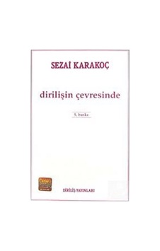 Dirilişin Çevresinde / Sezai Karakoç Dirilişin Çevresinde / Sezai Karakoç