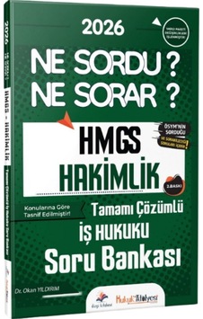 Dizgi Kitap 2026 Hukuk Atölyesi Hmgs Hakimlik Ne Sordu Ne Sorar İş Hukuku Tamamı Çözümlü Soru Bankası Dizgi Kitap 2026 Hukuk Atölyesi Hmgs Hakimlik Ne Sordu Ne Sorar İş Hukuku Tamamı Çözümlü Soru Bankası