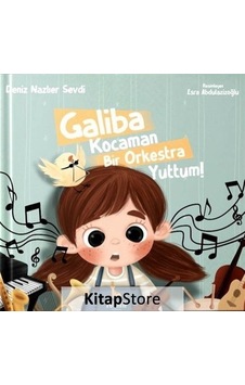 Galiba Kocaman Bir Orkestra Yuttum! - Deniz Nazlıer Sevdi - Zürafa Yayınları Galiba Kocaman Bir Orkestra Yuttum! - Deniz Nazlıer Sevdi - Zürafa Yayınları