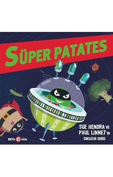 Süper Patates - Zalim Yeşil Zaman Makinesi- Beta Kids Süper Patates - Zalim Yeşil Zaman Makinesi- Beta Kids