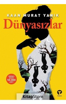 Kitapstore Dünyasızlar / Kaan Murat Yanık Kitapstore Dünyasızlar / Kaan Murat Yanık