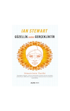 Güzellik Neden Gerçekliktir - Alfa Yayıncılık Güzellik Neden Gerçekliktir - Alfa Yayıncılık