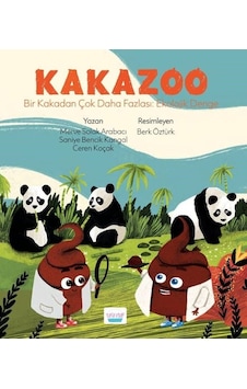 Kakazoo - Bir Kakadan Çok Daha Fazlası: Ekolojik Denge - Saniye Bencik Kangal - Ceren Koçak - Elma Yayınevi Kakazoo - Bir Kakadan Çok Daha Fazlası: Ekolojik Denge - Saniye Bencik Kangal - Ceren Koçak - Elma Yayınevi