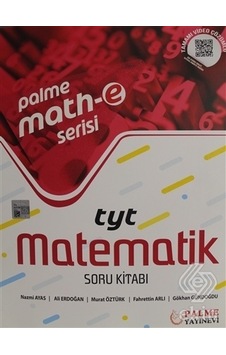 TYT Math-e Serisi Matematik Soru Kitabı - Ali Erdoğan - Palme Eğitim TYT Math-e Serisi Matematik Soru Kitabı - Ali Erdoğan - Palme Eğitim