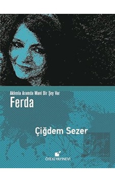 Ferda - Çiğdem Sezer - Öteki Yayınevi Ferda - Çiğdem Sezer - Öteki Yayınevi
