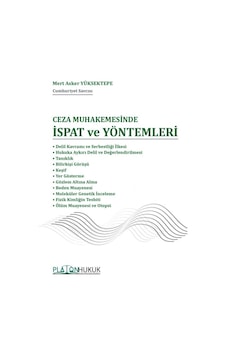 Ceza Muhakemesinde İspat ve Yöntemleri