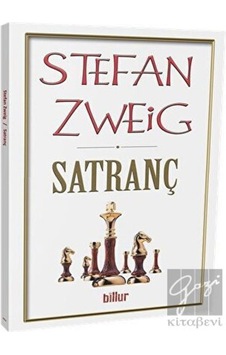 Satranç - Stefan Zweig - Billur