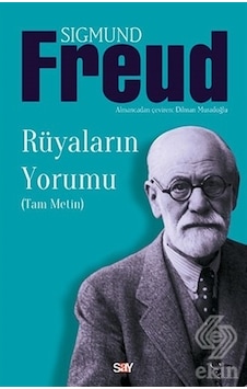 Rüyaların Yorumu - Sigmund Freud - Say Yayınları Rüyaların Yorumu - Sigmund Freud - Say Yayınları
