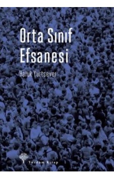 Orta Sınıf Efsanesi