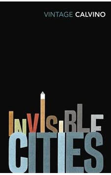 Invisible Cities - Italo Calvino - Vintage Invisible Cities - Italo Calvino - Vintage
