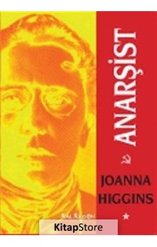 Anarşist / Joanna Higgins Anarşist / Joanna Higgins