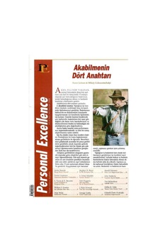 Personal Excellence - Yaşam Rotanızı Keşfedin - Akabilmenin Dört Anahtarı - Retro Eski Basım Koleksiyon Haziran 2005 Yıl:6 Sayı:68 Personal Excellence - Yaşam Rotanızı Keşfedin - Akabilmenin Dört Anahtarı - Retro Eski Basım Koleksiyon Haziran 2005 Yıl:6 Sayı:68