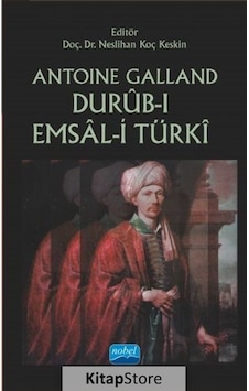Durûb-I Emsal-I Türkî / Antoine Galland