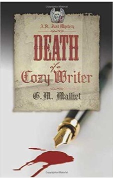Death Of A Cozy Writer A St. Just Mystery Death Of A Cozy Writer A St. Just Mystery