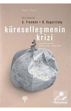 Küreselleşmenin Krizi- Yordam Kitap Küreselleşmenin Krizi- Yordam Kitap
