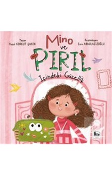 Mino Ve Pırıl / Hazal Korkut Şahin Mino Ve Pırıl / Hazal Korkut Şahin