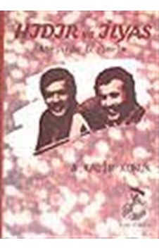 Hıdır ve İlyas Ateşinde Gözlerim - A. Kadir Konuk - Belge Yayınları